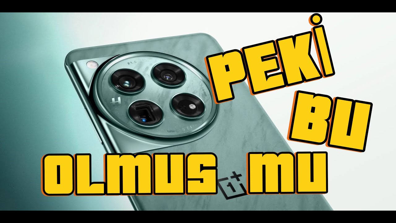 OnePlus 12 Peki Bu Olmuş mu