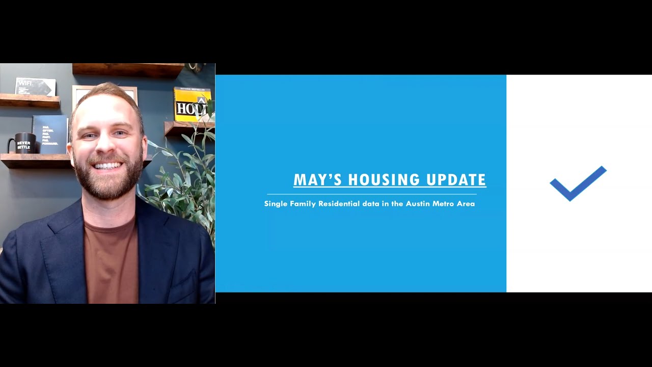 May 2024 Housing Market Report for Austin, Texas