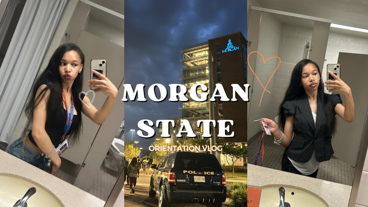 morgan state university ★ freshman orientation vlog!