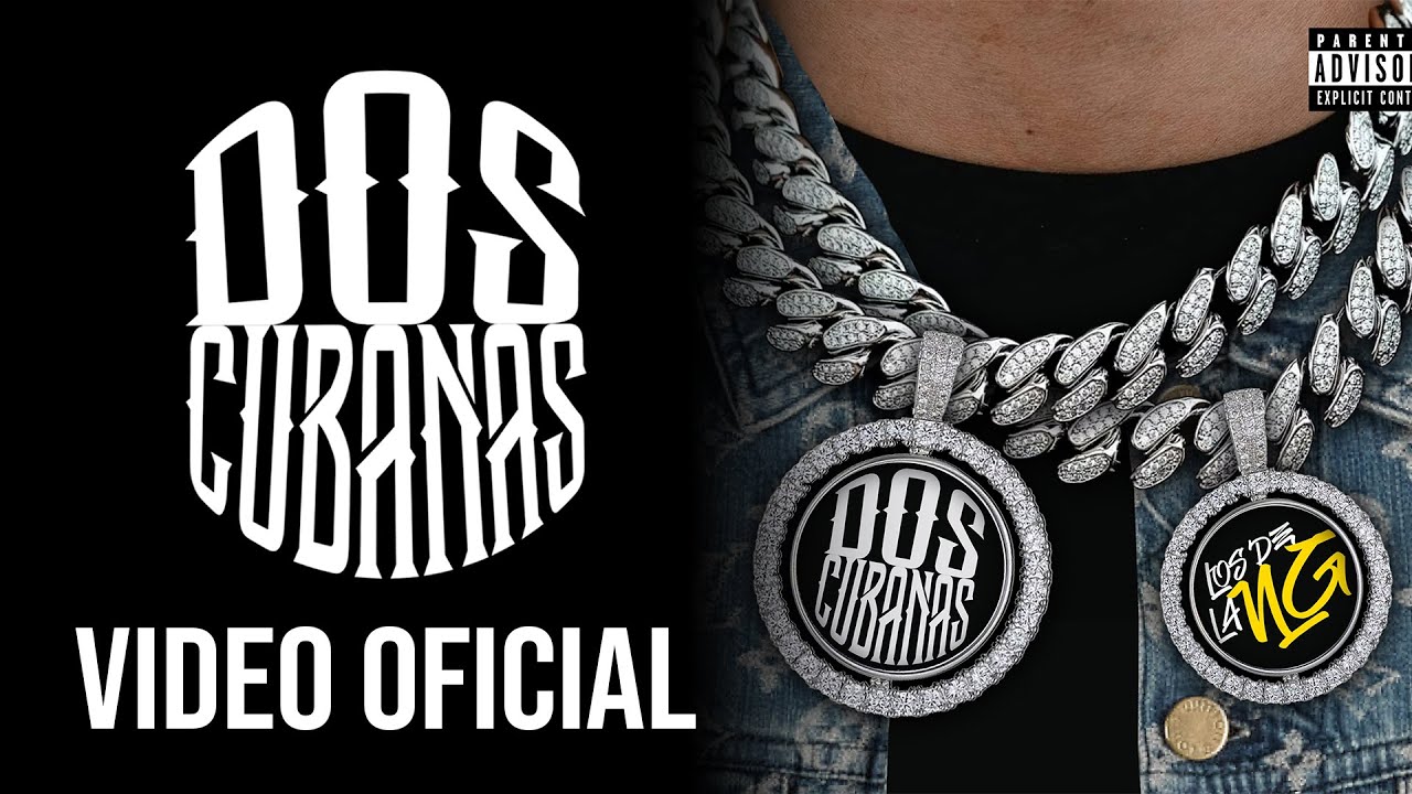 Dos Cubanas - Los De La NG (VIDEO OFICIAL)