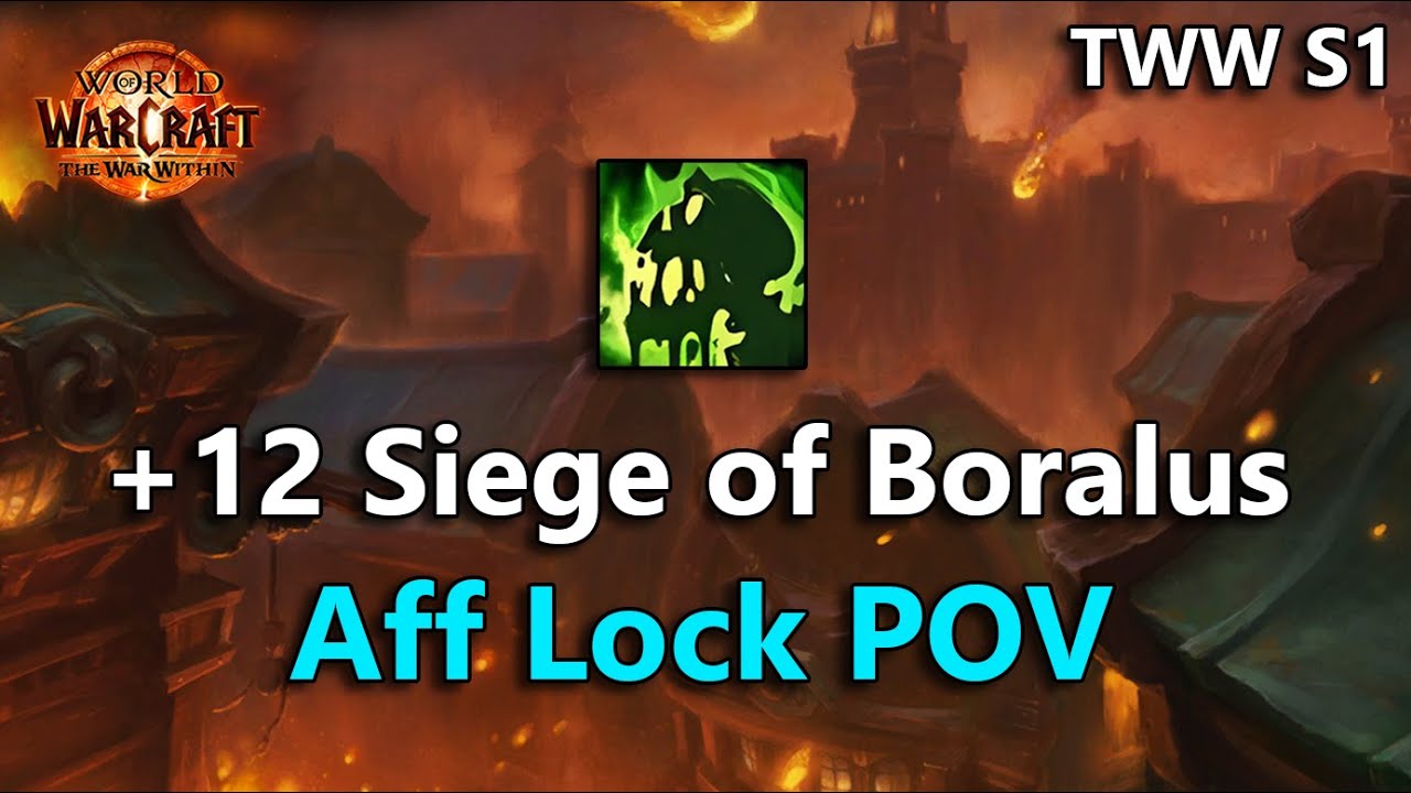 Siege of Boralus +12 w/ Commentary (Affliction Warlock POV) | TWW Season 1 M+