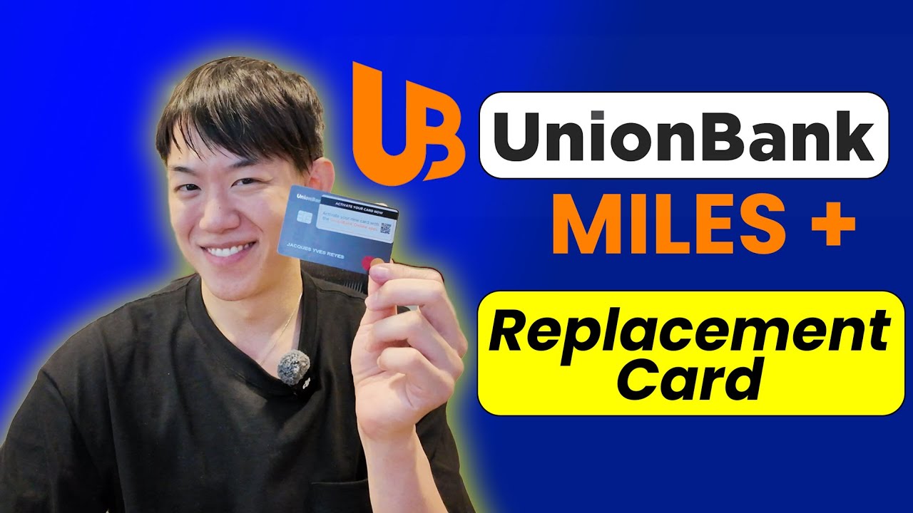 Unionbank Credit Card Replacement - Unwrapping and Activation