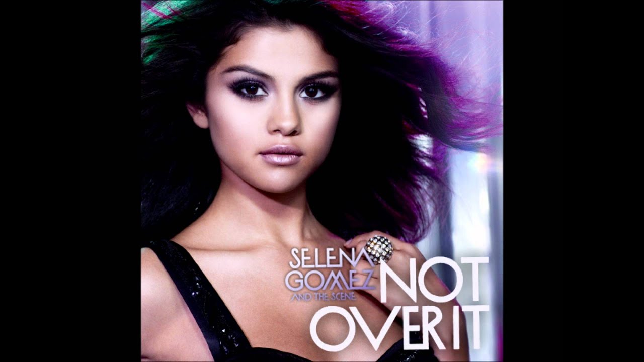 Selena Gomez - Not Over It (New Song 2011)