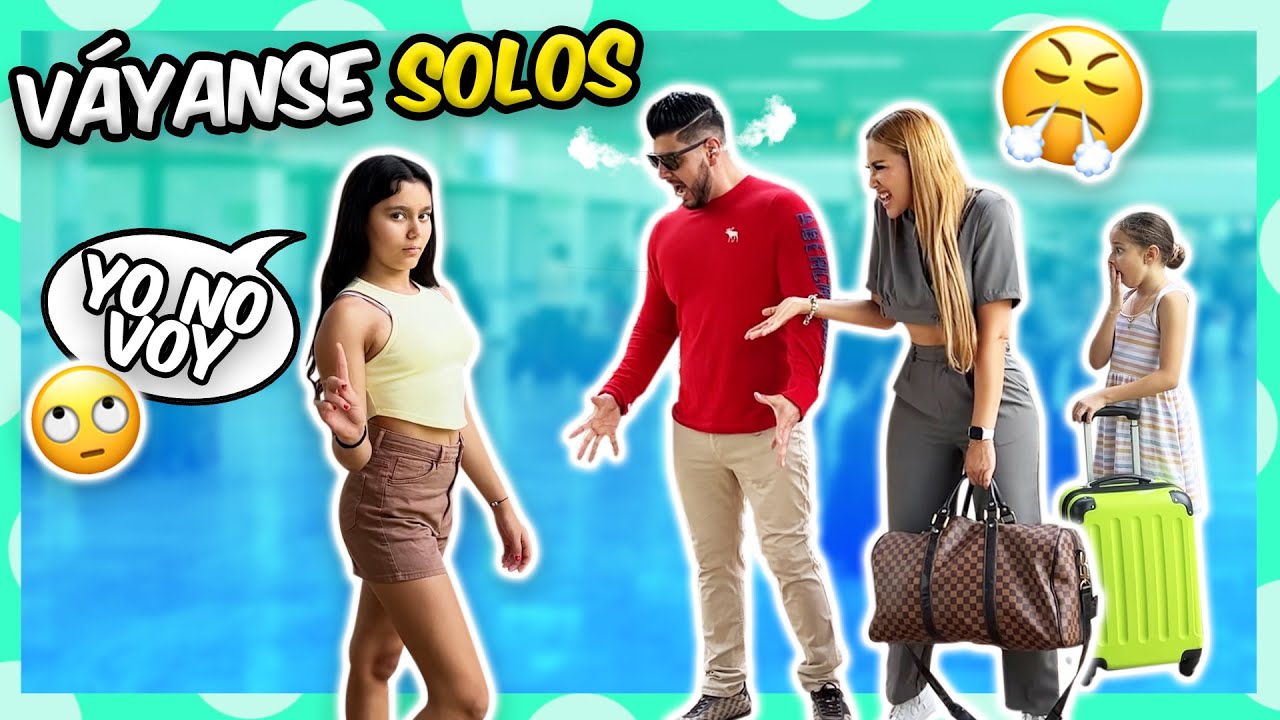 ZOE NO QUIERE IR DE VACACIONES CON NOSOTROS😱 *se quiere quedar sola*