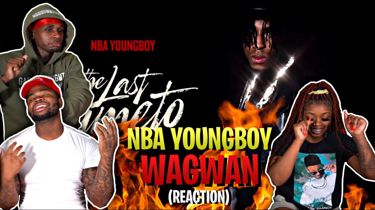 YoungBoy Never Broke Again — Wagwan [Официальный аудиоклип] | РЕАКЦИЯ