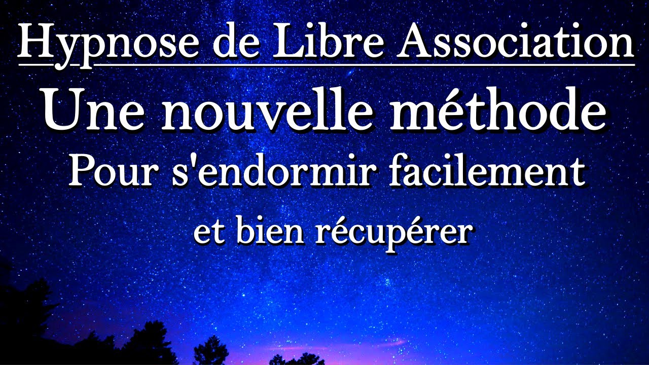 Hypnose pour s'endormir facilement et bien r&eacute;cup&eacute;rer