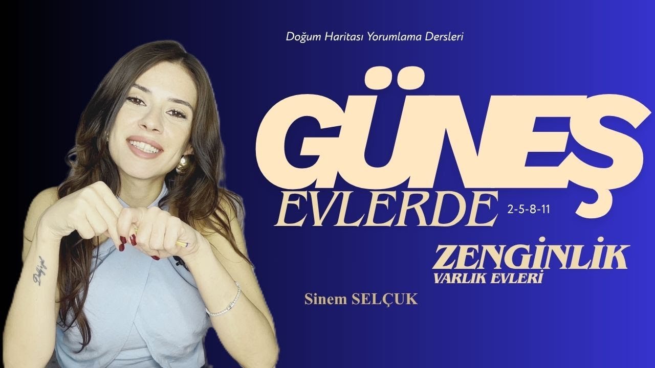Doğum Haritası Yorumlama Güneş Evlerde