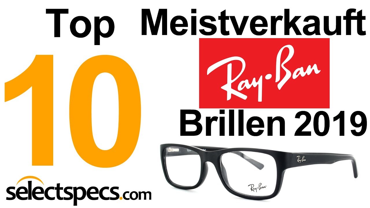 Top 10 Meistverkauft Ray Ban Brillen 2019 - mit Selectspecs.com/de