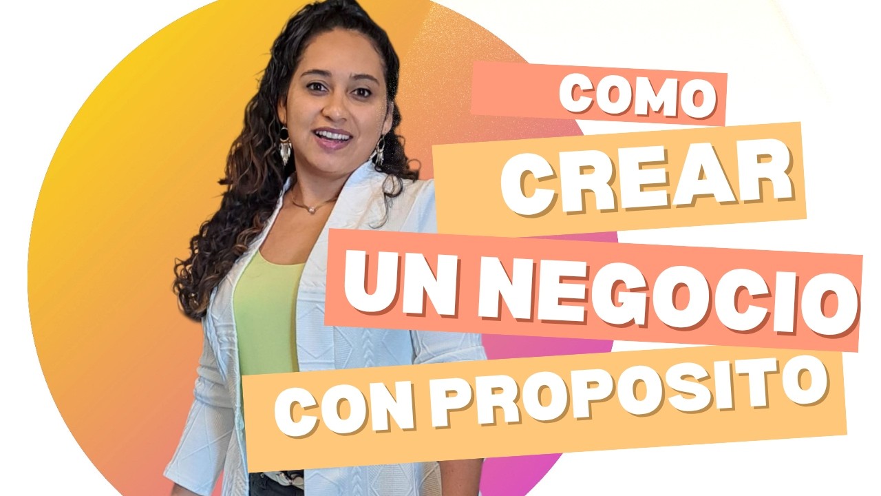 ¿PORQUE MI NEGOCIO NO FUNCIONA? Creando negocios con PROPÓSITO