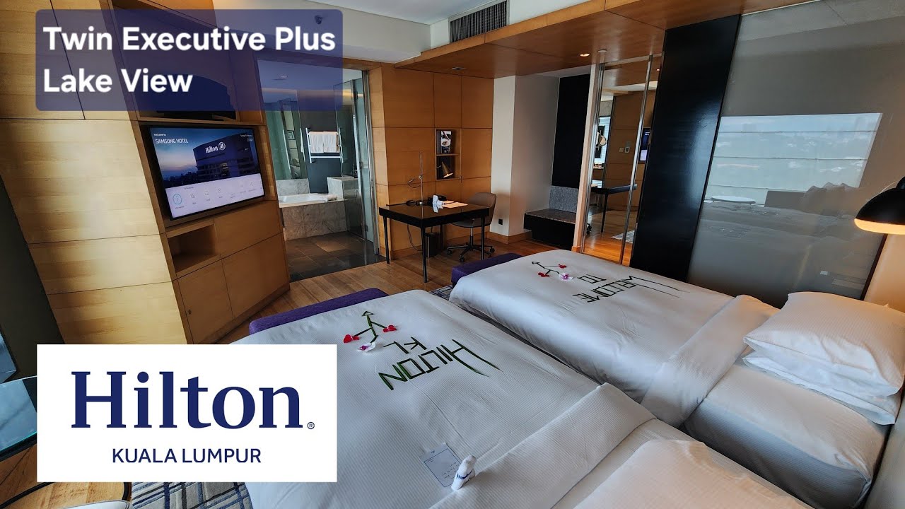 Twin Executive Plus Room Lake View Hilton Kuala Lumpur Hotel KL Sentral Brickfields Hilton Honors