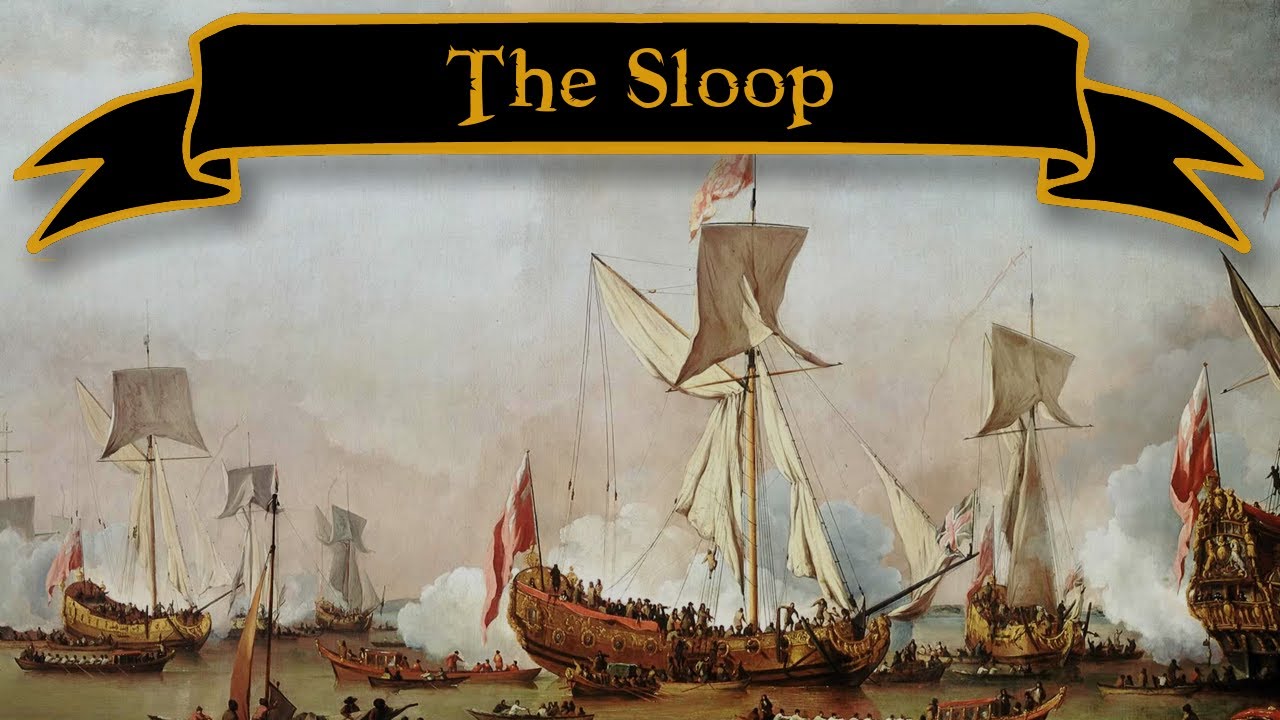 Sloop: The Pirate's Favorite Ship(1680-1741) | Pirate Ship Types