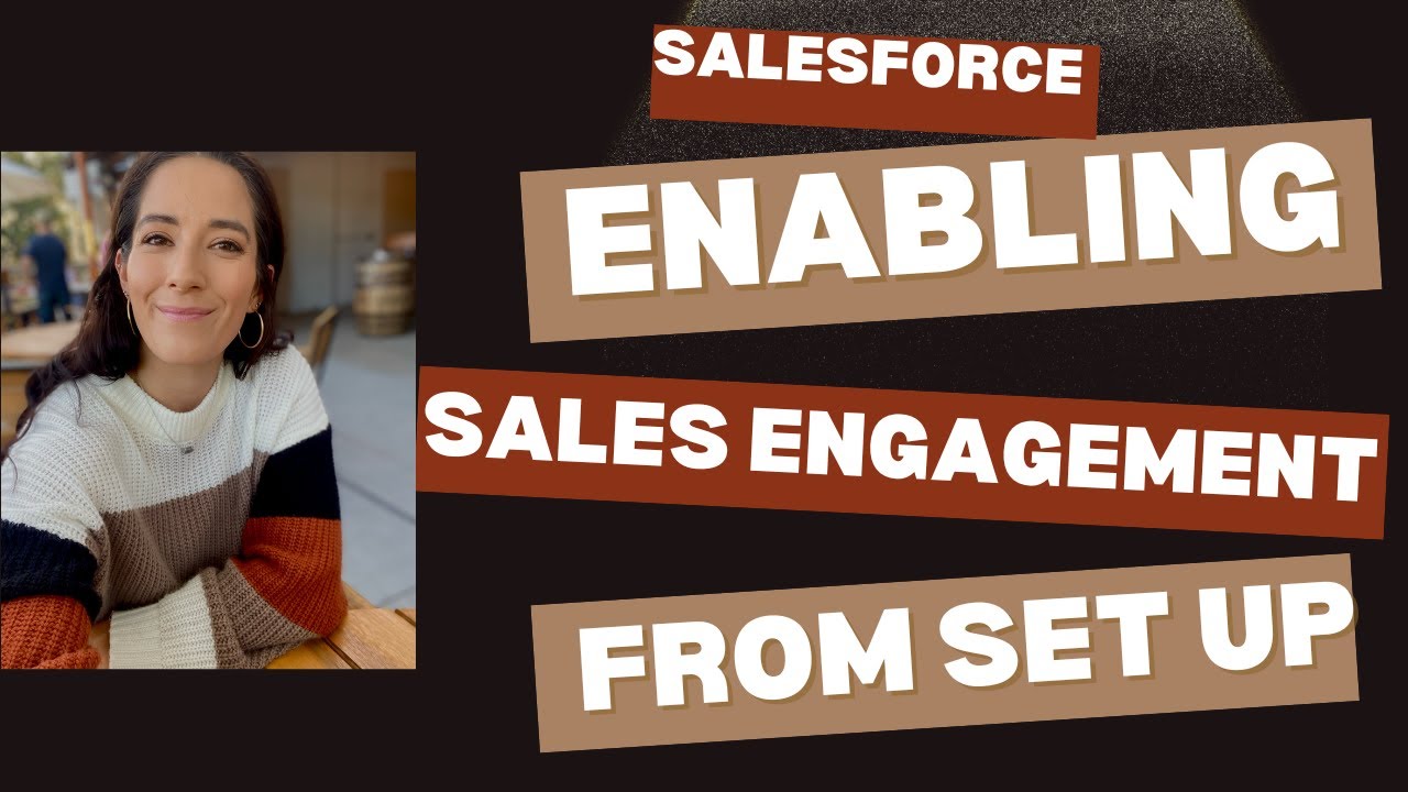 Salesforce Sales Engagement - Turn On Sales Engagement from Setup