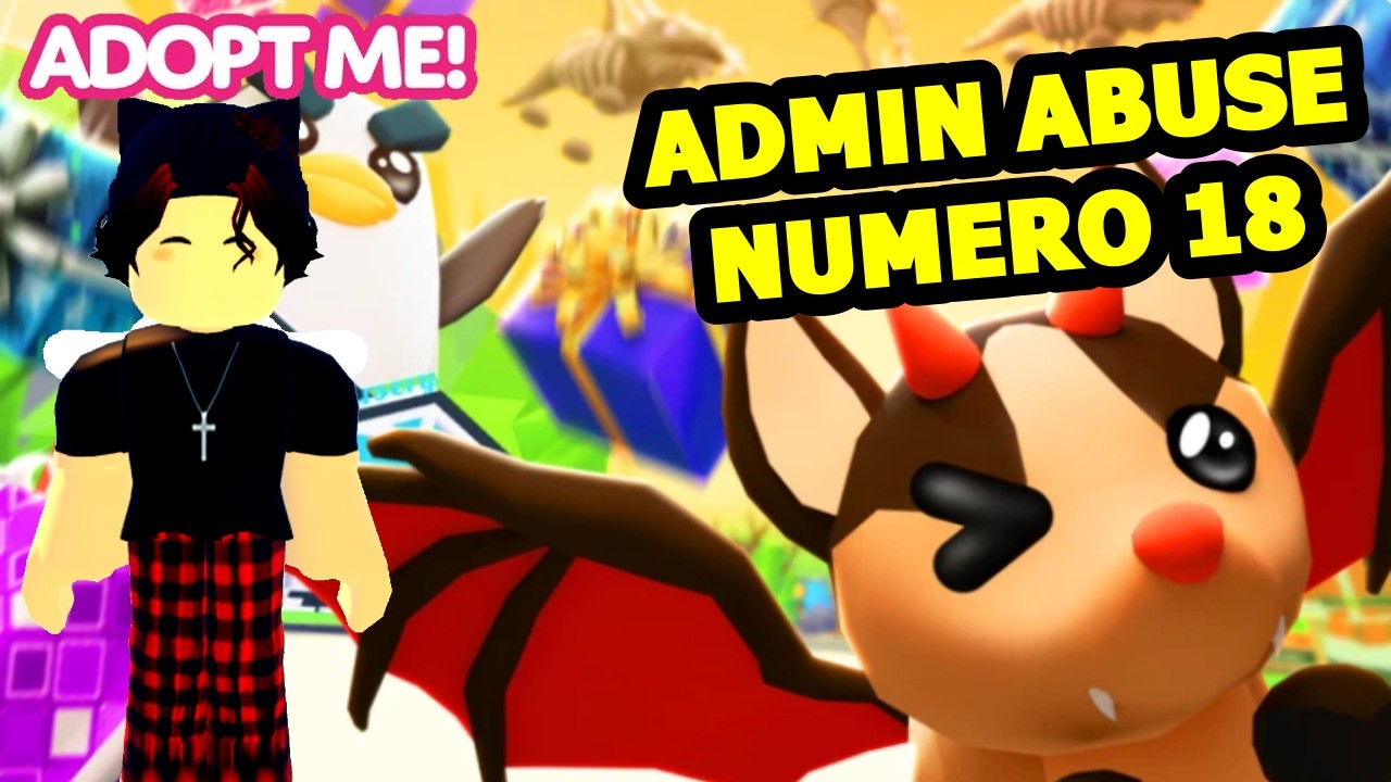 🔴EN VIVO | ADMIN ABUSE NUMERO 18 EN ADOPT ME