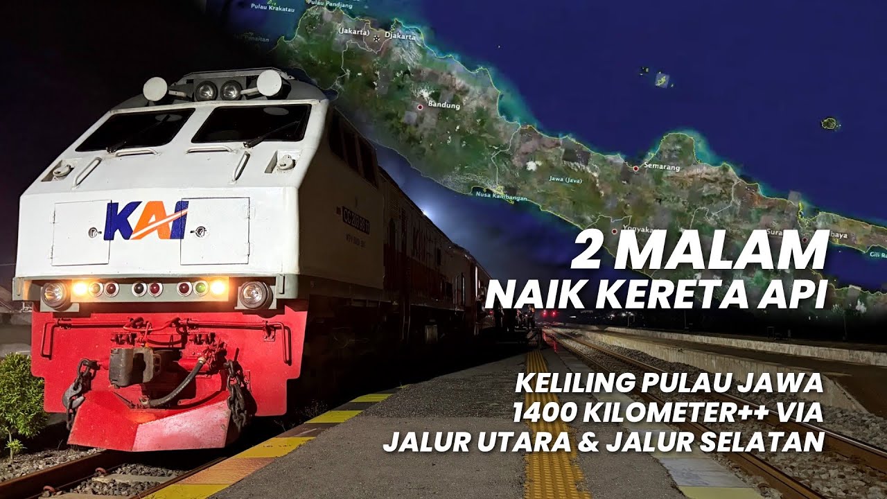 1400KM MEMUTARI PULAU JAWA NAIK KERETA JALUR UTARA & SELATAN‼️Trip 2 Malam Jakarta Surabaya Bandung