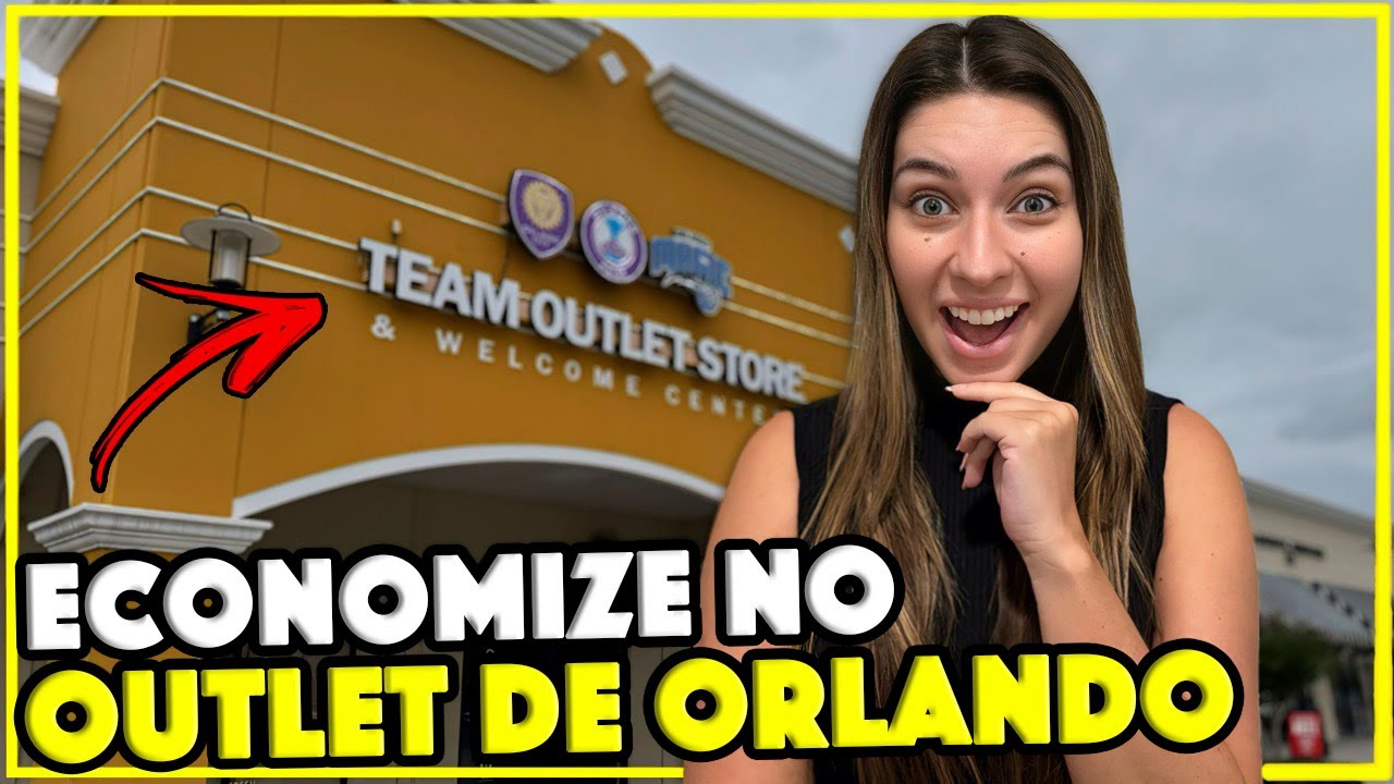DICAS PARA ECONOMIZAR NO OUTLET DE ORLANDO