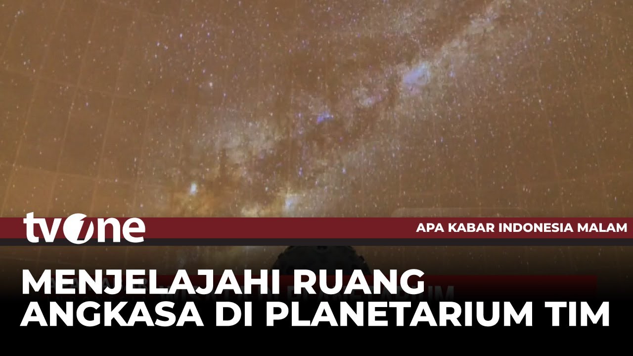 Planetarium TIM Masih Jadi Magnet Pengunjung di Hari Libur | AKIM tvOne