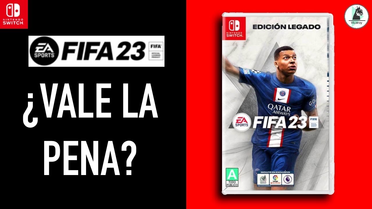 &iquest;Vale la pena comprar? FIFA 23 para NINTENDO SWITCH