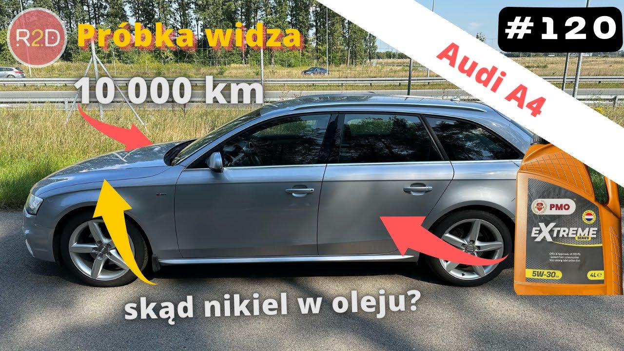 Jaki jest stan oleju po 10 000 km? Audi A4, PMO Extreme Series 5W30 #120
