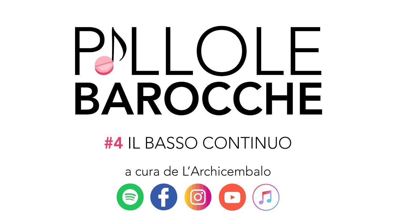 PILLOLE BAROCCHE:  Il Basso Continuo -  Daniela Demicheli - L'Archicembalo