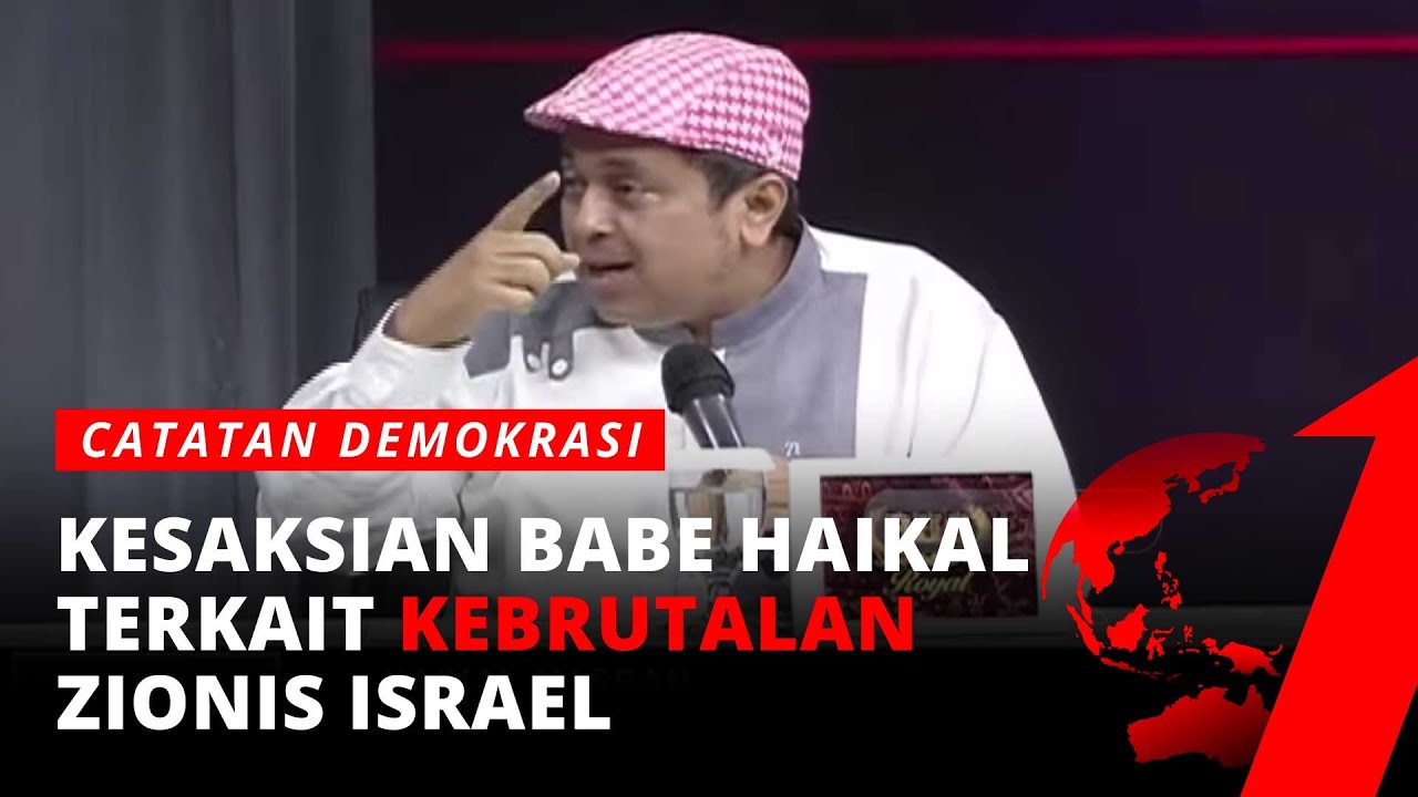 KERAS! Haikal Hassan: Israel Bangsa Biadab & Bandel! | Catatan Demokrasi tvOne