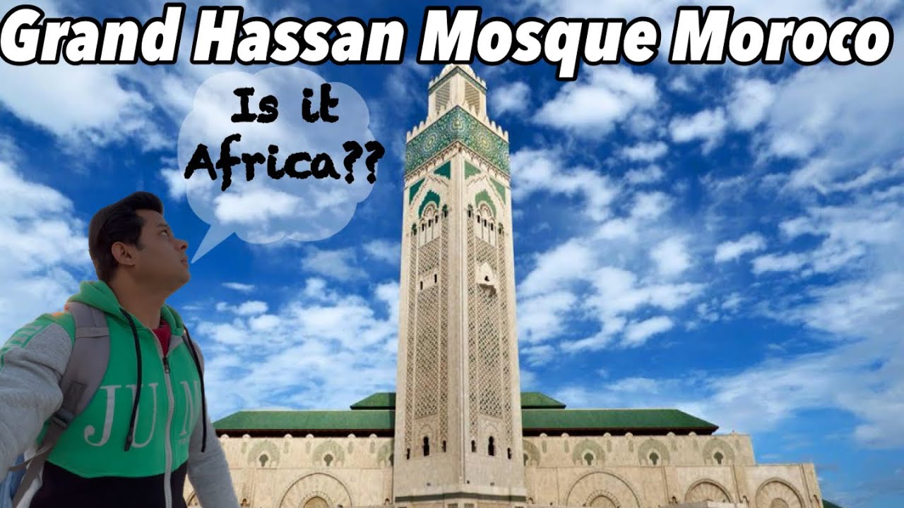 Second Biggest Mosque in Africa Morocco|| Is this Africa ??