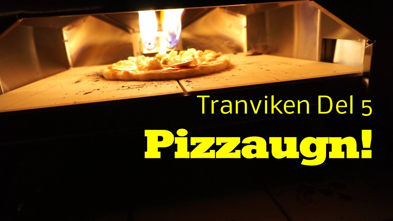 Del 5 -PIZZAUGN /Tranviken offgrid