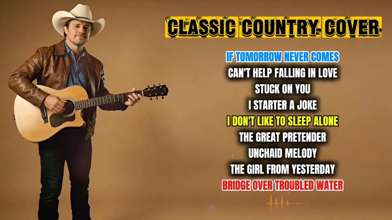 If Tomorrow  Never Comes, Can't Help Falling In Love, Stuck On You | Classic Country Cover