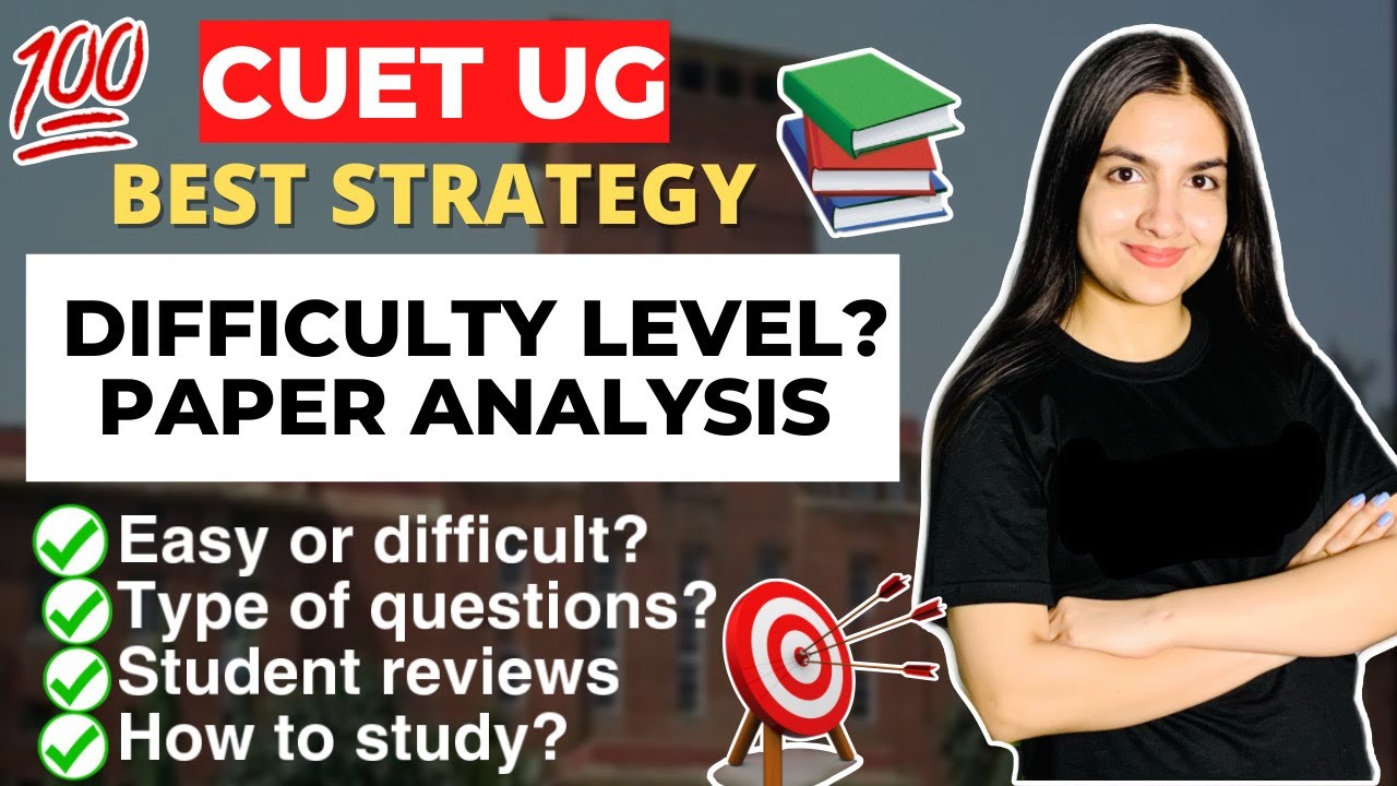 CUET 2022 Paper analysis: Easy or difficult? BEST PREPARATION STRATEGY CUET/ CUCET 2022 #cuet