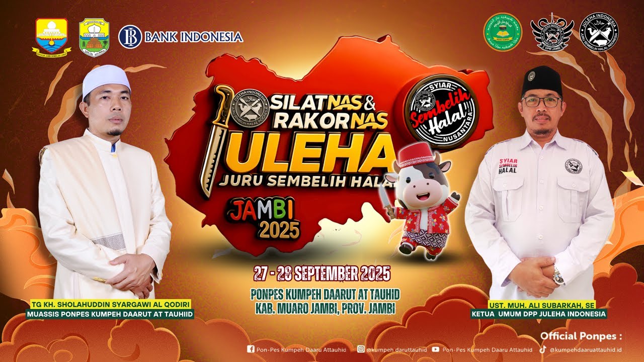 LIVE SILATNAS DAN RAKORNAS JULEHA (Juru Sembelih Halal) JAMBI 27-28 SEPETEMBER 2025