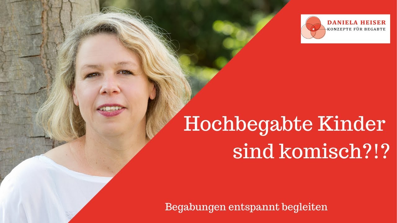 Hochbegabte Kinder sind komisch!?!