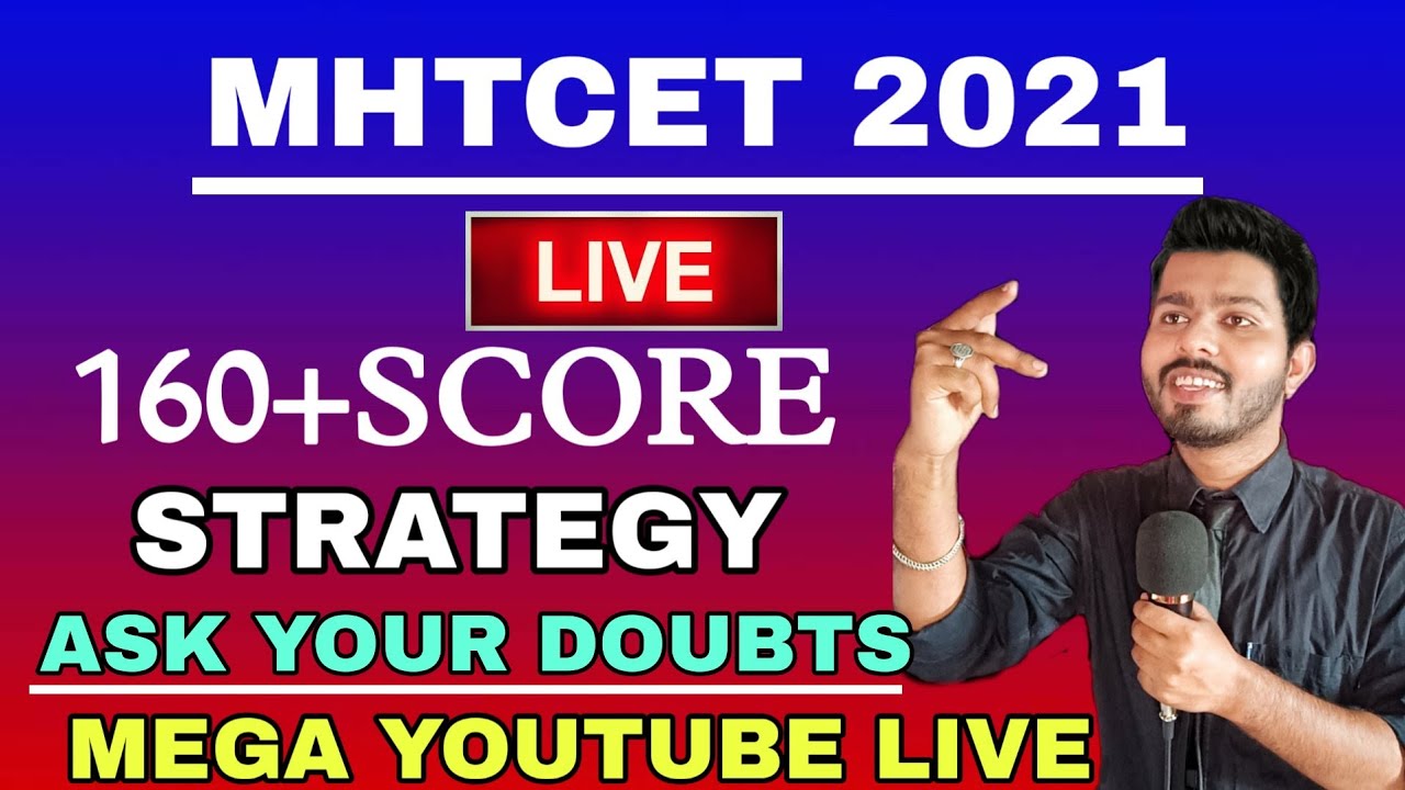 MHTCET 2021 | 160+ STRATEGY | ASK YOUR DOUBTS |