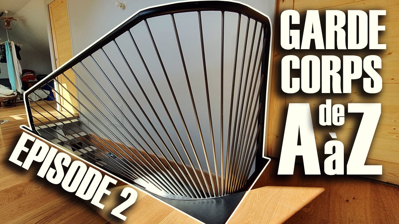 Comment fabriquer une Rambarde / Garde corps en Metal - Episode 2