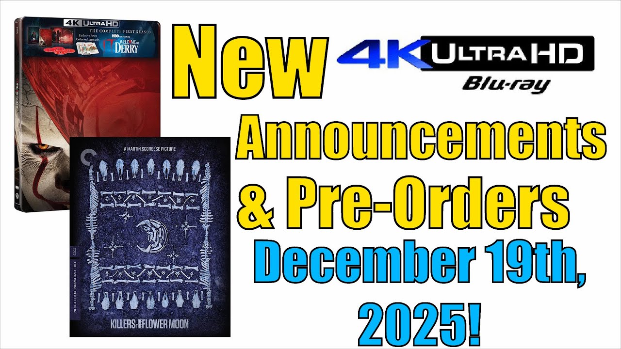 Анонс новых релизов 4K UHD Blu-ray и предварительные заказы начнутся 19 декабря 2025 года!