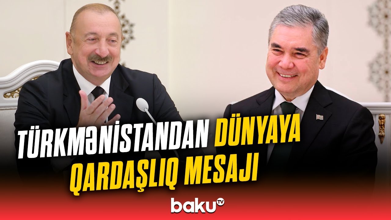 Azərbaycan və Türkmənistan liderləri bir arada | Geniştərkibli görüşdə nələr müzakirə edildi?
