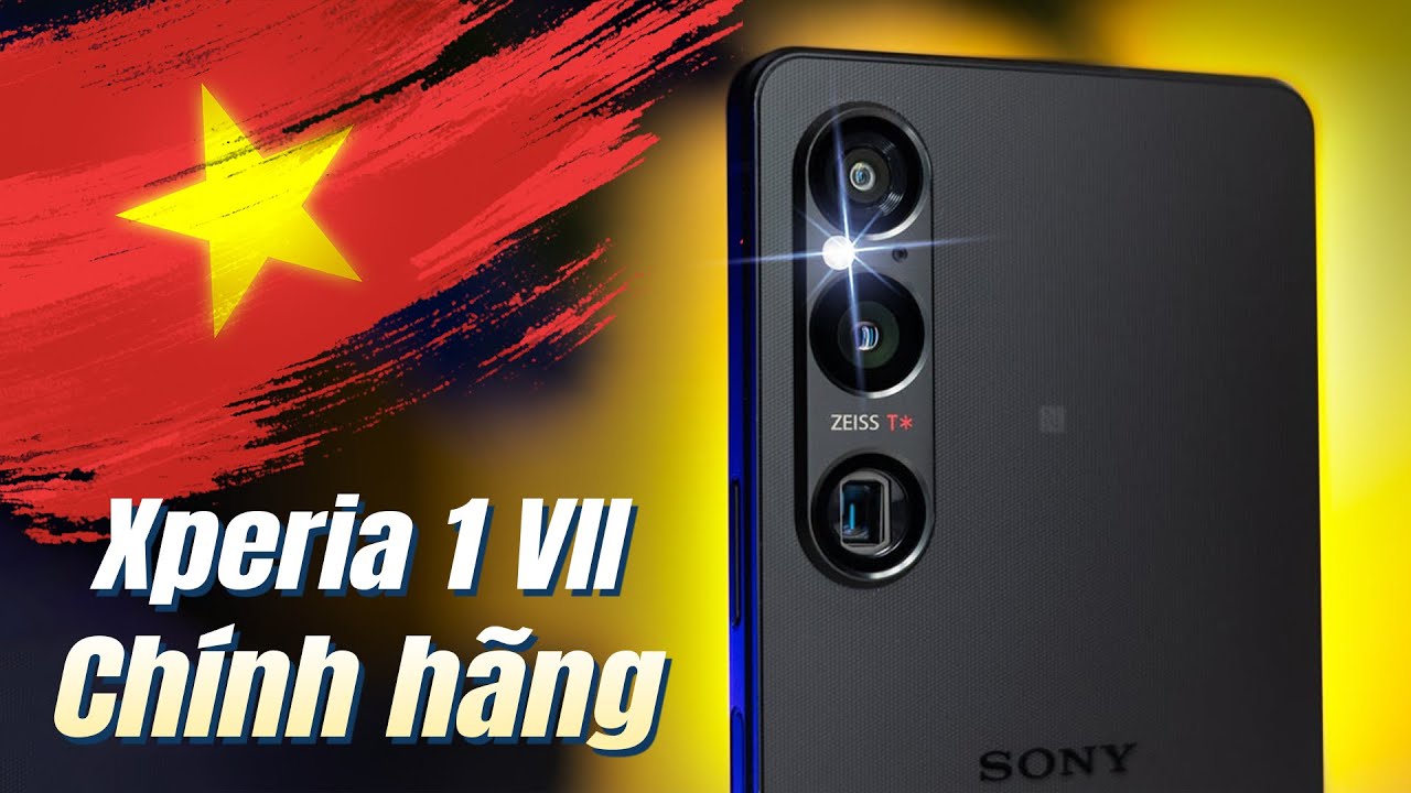 Sau tất cả Sony Xperia 1 VII về CHÍNH HÃNG VIệt Nam - Lưu ý gì khi đã có lỗi ĐỘT TỬ!