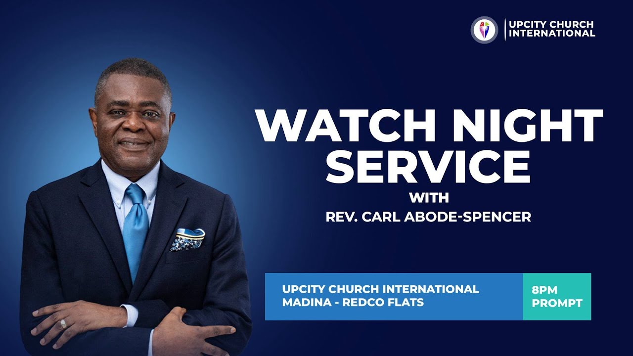 31st Watch Night Service with Rev. Carl Abode-Spencer || 31_12_2025