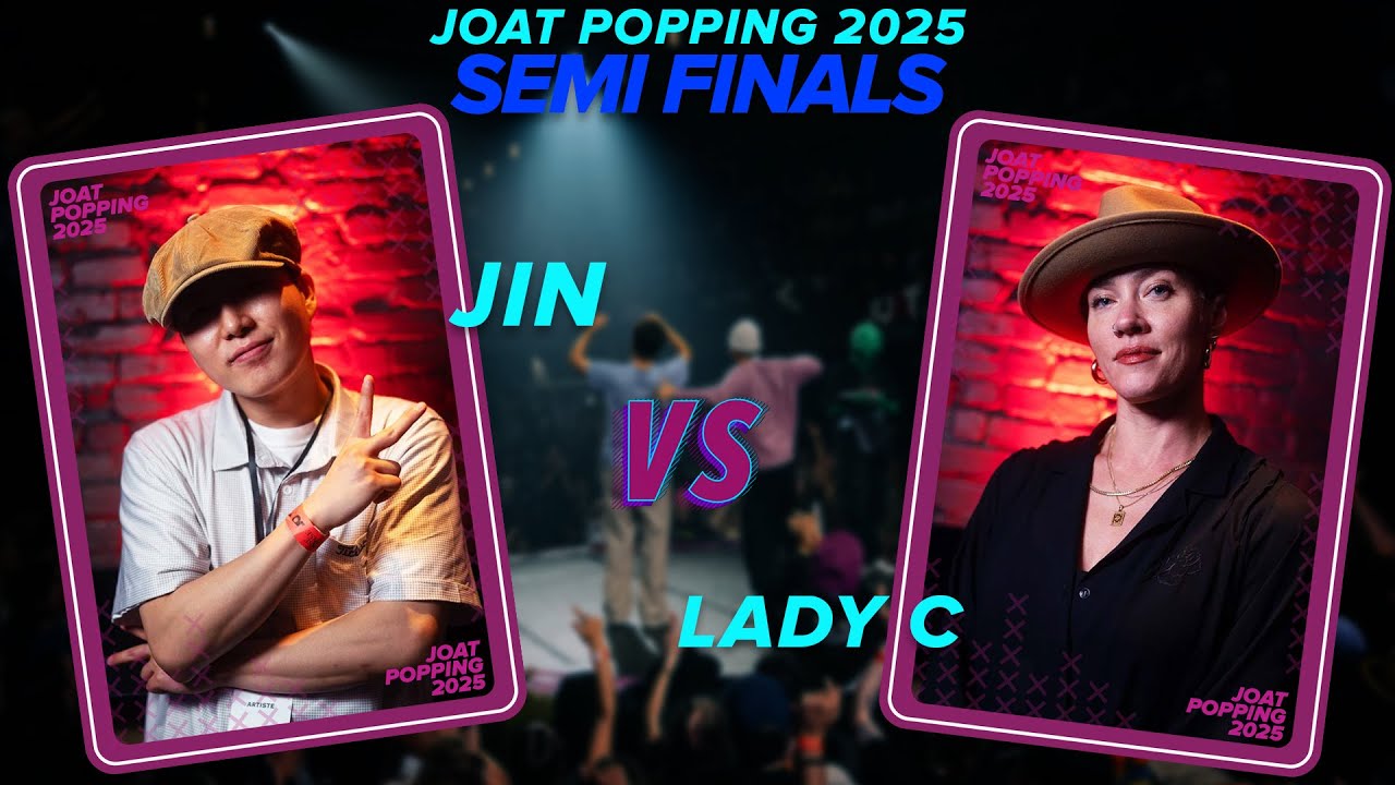 JOAT POPPING 2025 | TOP 04 | JIN VS LADY C