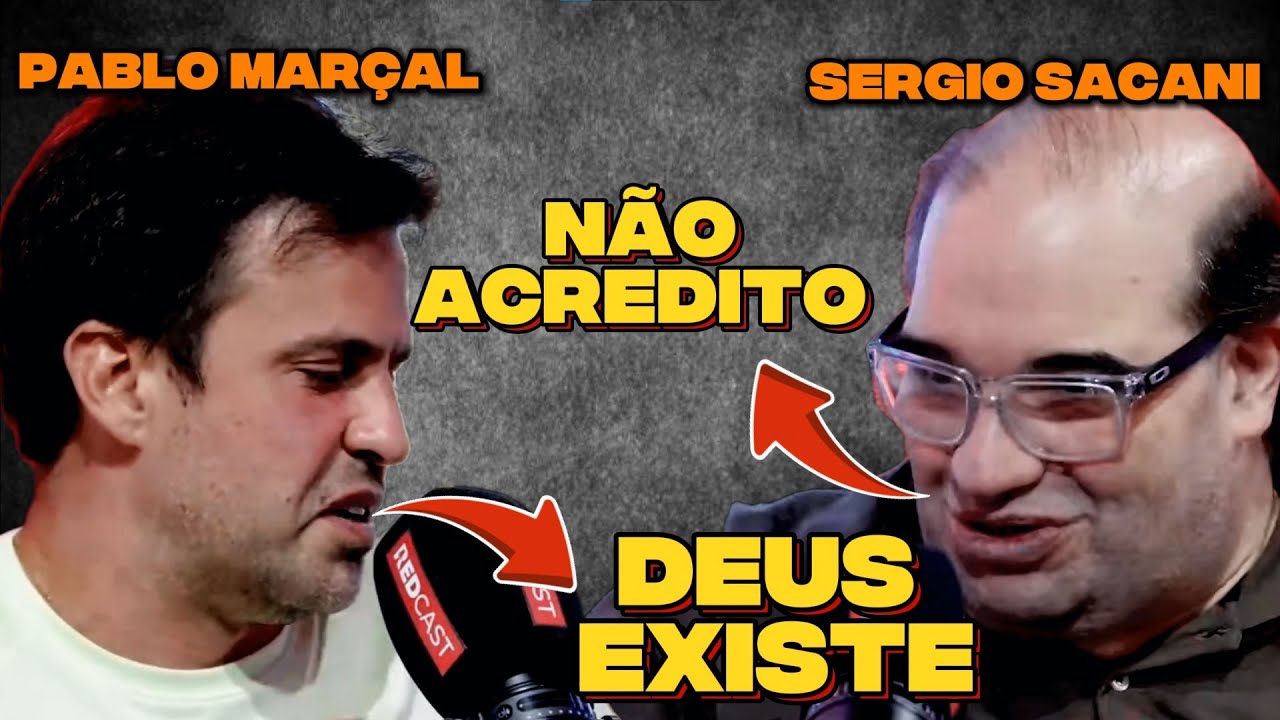 DEUS EXISTE? PABLO MARÇAL SE EMOCIONA DEBATENDO COM SERGIO SACANI