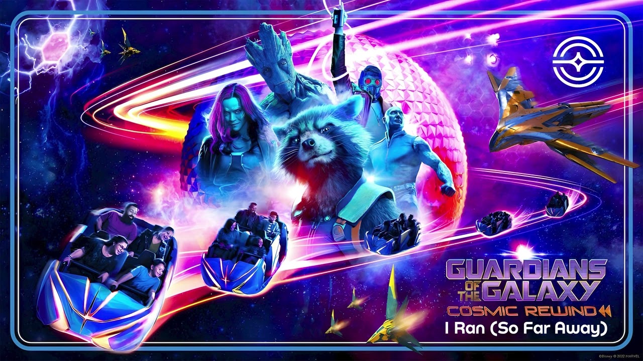 Guardians of the Galaxy: Cosmic Rewind - I Ran (So Far Away) (with Big Bang) Ride Edit