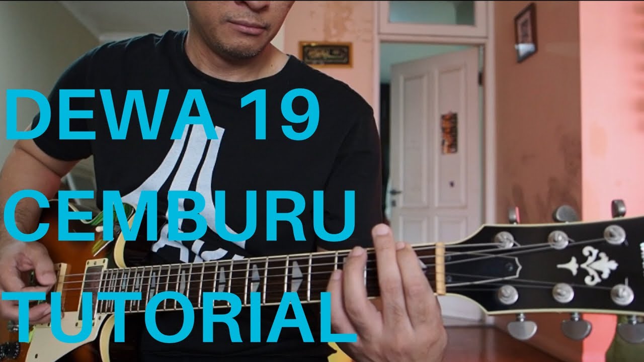 DEWA 19 CEMBURU TUTORIAL