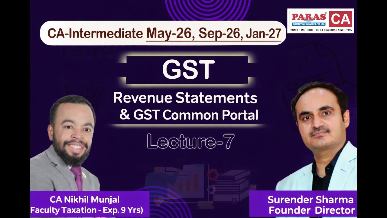 Revenue Statements & GST Common Portal | CA Inter May 26, Sept 26 & Jan 27 | CA Nikhil Munjal