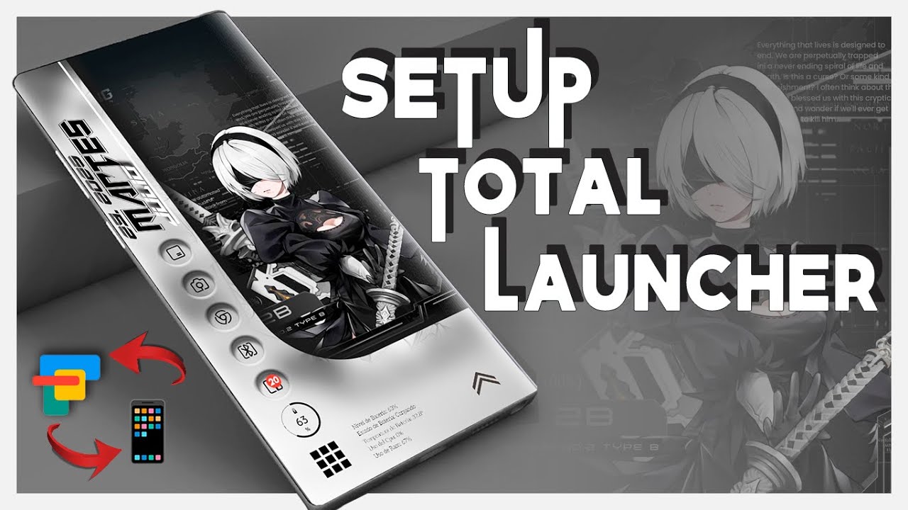🚀Tema Anime TOTAL LAUNCHER: Personaliza Cualquier Celular Android (Samsung, Xiaomi y m&aacute;s) &iexcl;SIN ROOT!