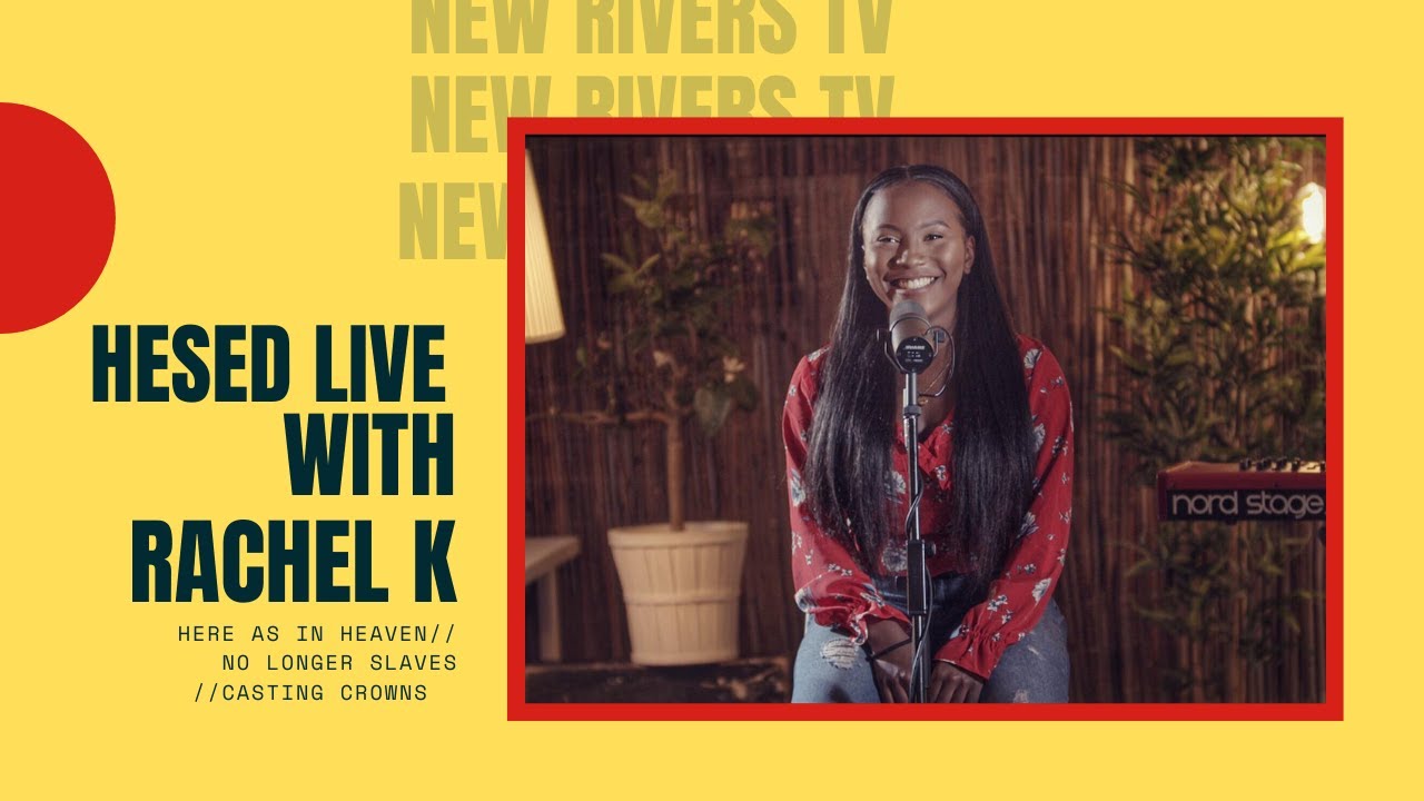 Here as in heaven // No longer slaves \\ Casting crown - New Rivers X Rachel K