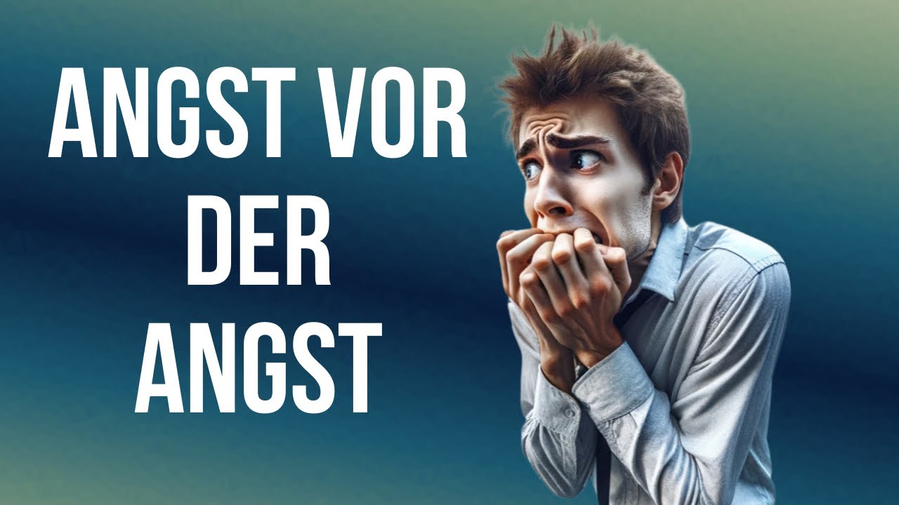 Der richtige Umgang mit der Angst vor der angst