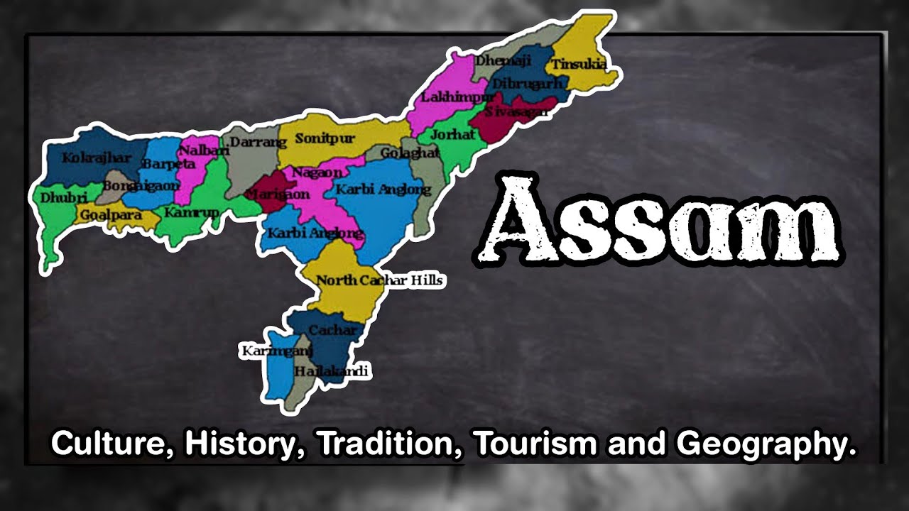 Assam State: Culture, History, Geography, Politics, Tradition and interesting Facts | Episode - 3