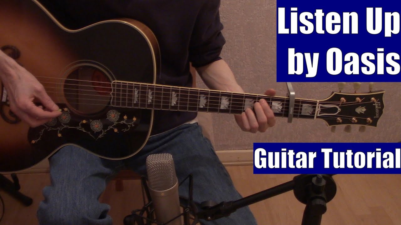 Listen Up by Oasis (Guitar Tutorial with the Isolated Vocal Track by Oasis)