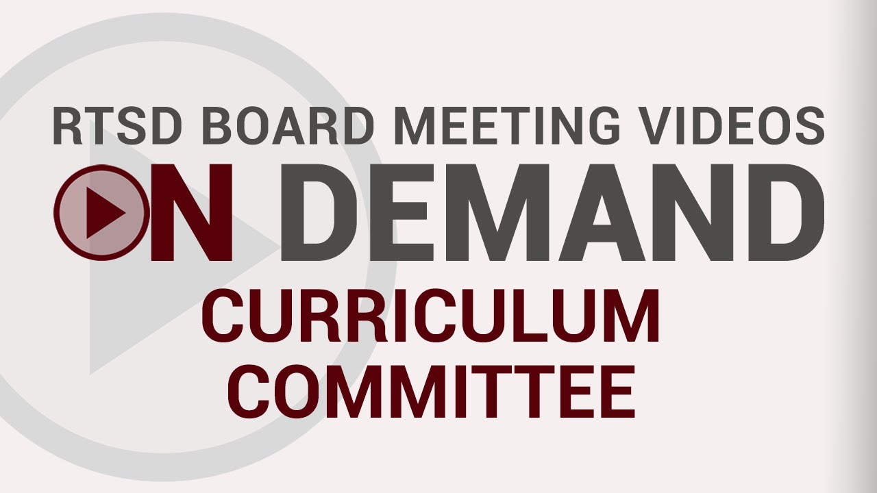 March 21, 2017 RTSD Curriculum Committee Meeting