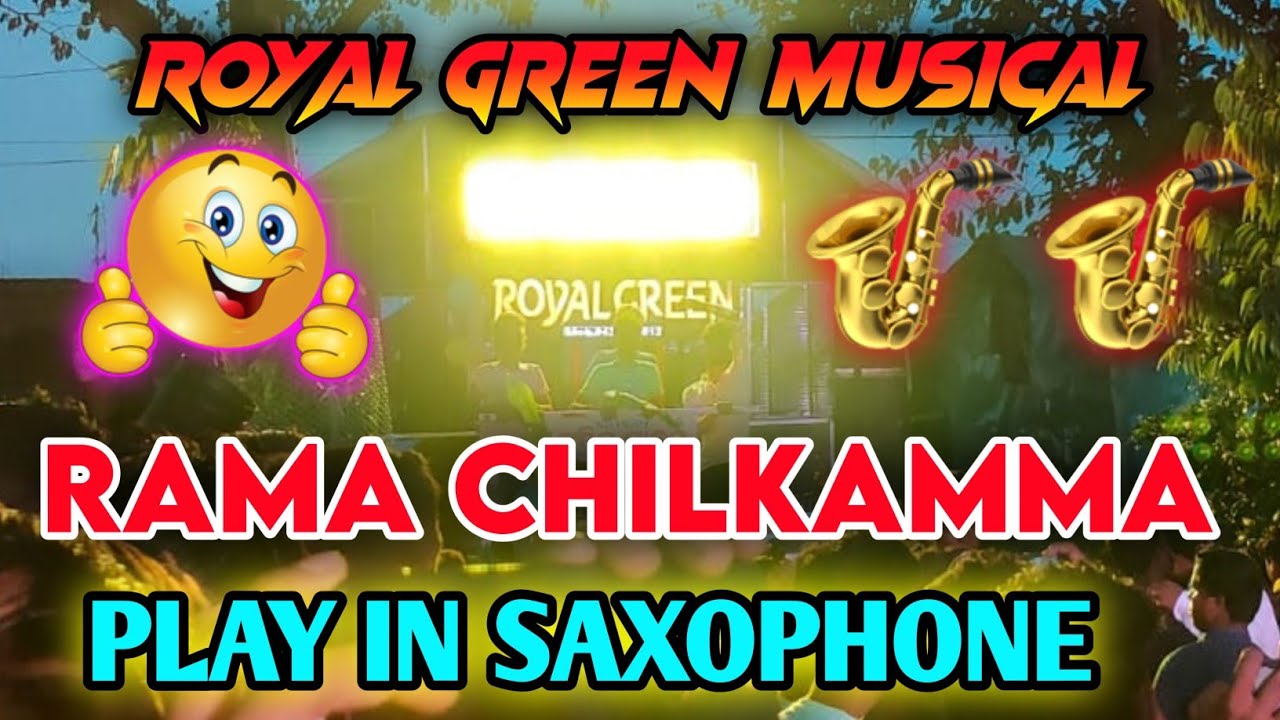 ROYAL GREEN MUSICAL KENDRAPARA || RAMA CHILKAMMA SONG PLAY BY SAXOPHONE 🎷🎷 || JAYAKRUSHNAPUR BHASANI