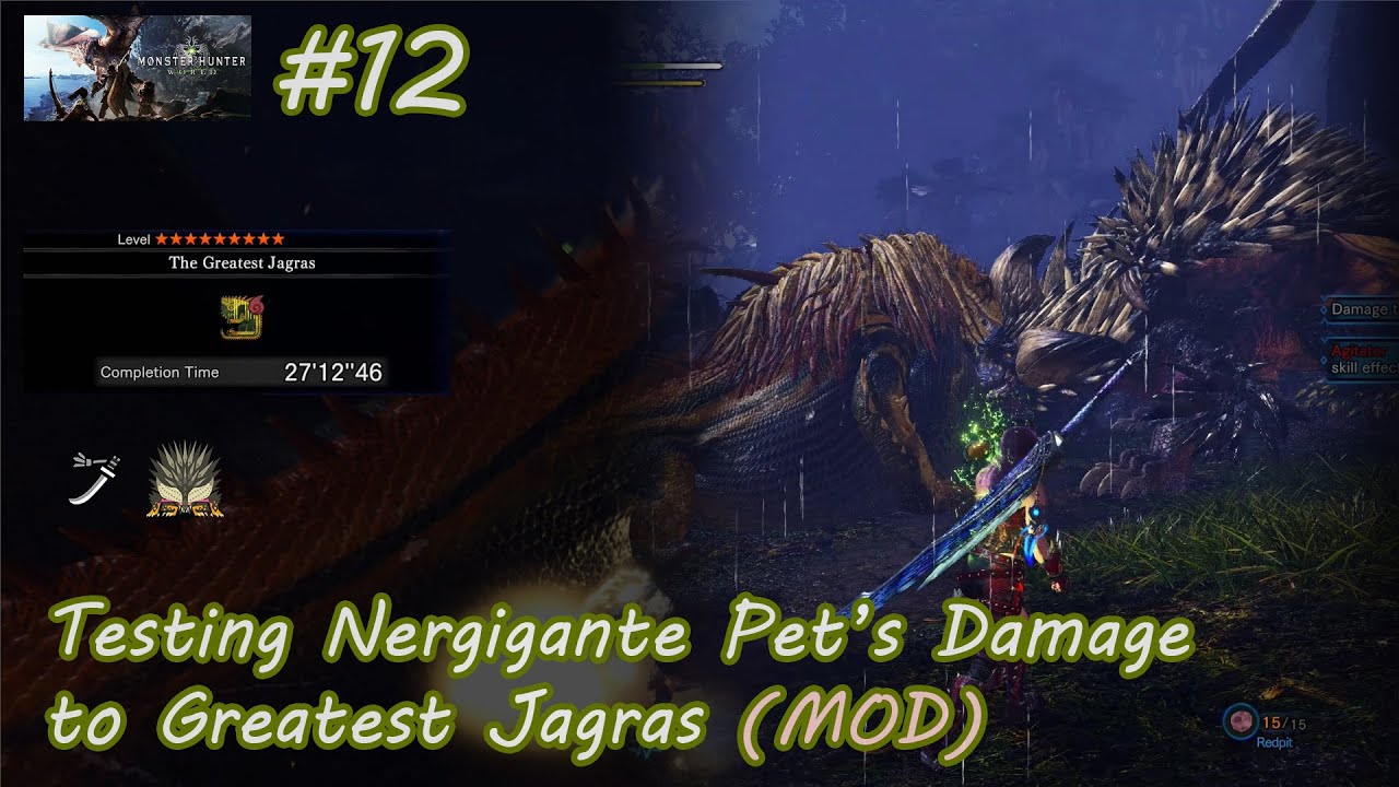 Monster Hunter World: Iceborne #12 - Testing Nergigante Pet's Damage to Greatest Jagras