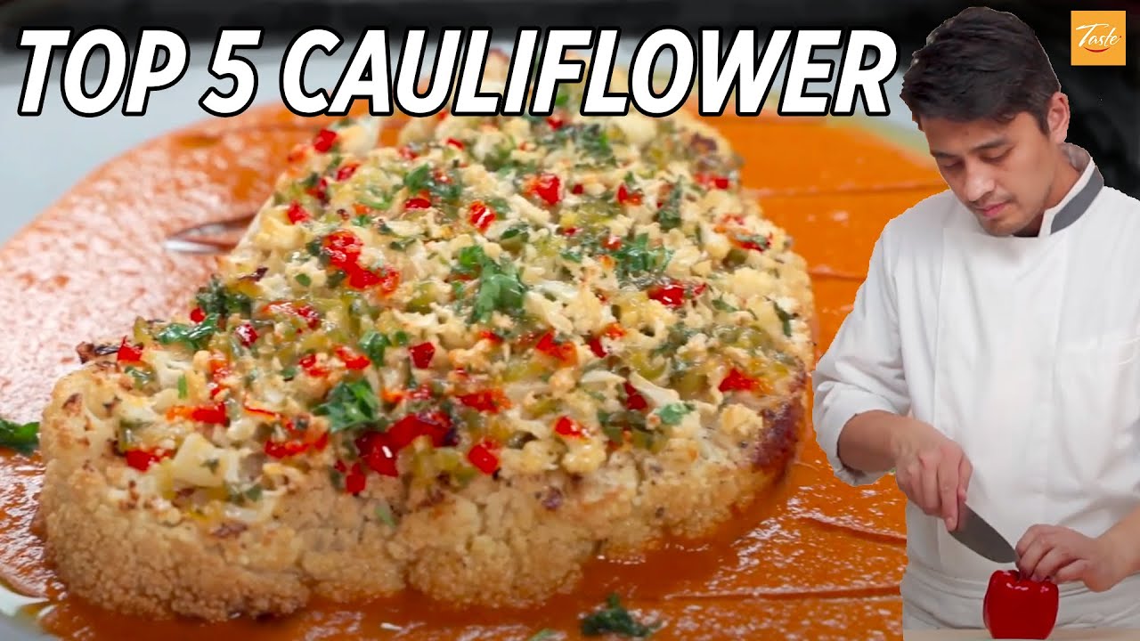 Top 5 Cauliflower Recipes By Chef Bao | Cauliflower Side Dish • Taste Show